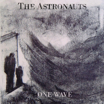 THE ASTRONAUTS / THE DESTRUCTORS - One Wave / Schwerpunkt