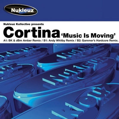 NUKLEUZ KOLLECTIVE PRESENTS CORTINA - Music Is Moving