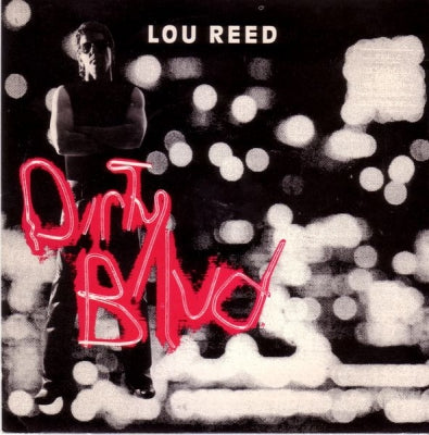 LOU REED - Dirty Blvd / Last Great American Whale