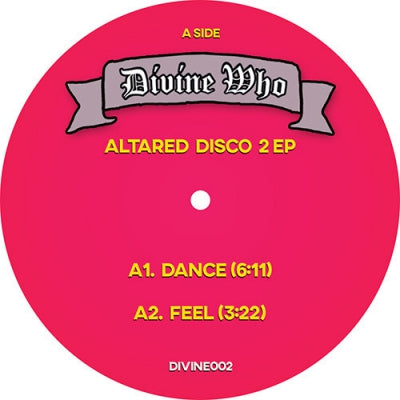 DIVINE WHO - Altared Disco Vol 2