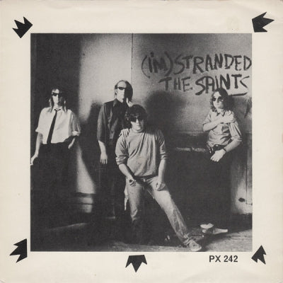 THE SAINTS - (I'm) Stranded / No Time