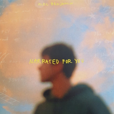 ALEC BENJAMIN - Narrated For You