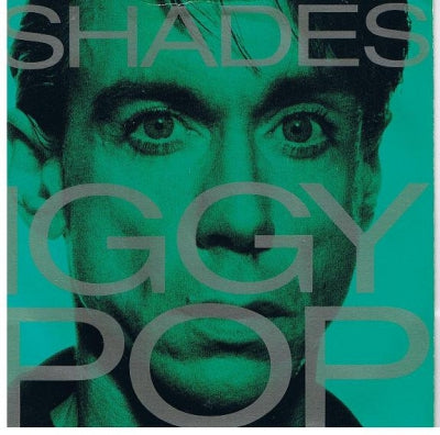 IGGY POP - Shades / Baby, It Can't Fall