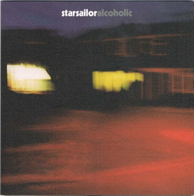 STARSAILOR - Alcoholic