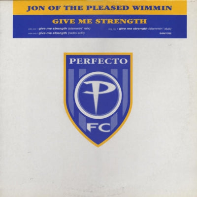JON OF THE PLEASED WIMMIN - Give Me Strength