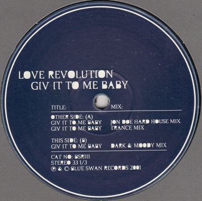 LOVE REVOLUTION - Giv It To Me Baby