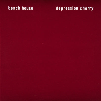 BEACH HOUSE - Depression Cherry