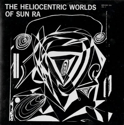 SUN RA - The Heliocentric Worlds Of Sun Ra Vol. 1