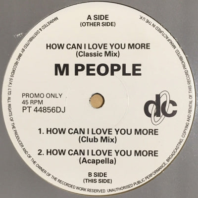 M PEOPLE - How Can I Love You More