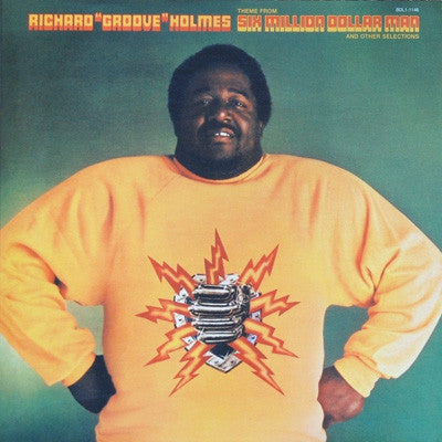 RICHARD 'GROOVE' HOLMES - Six Million Dollar Man
