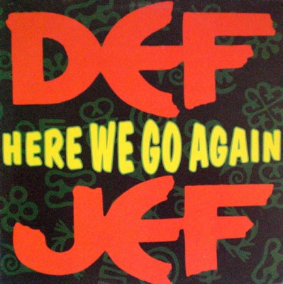 DEF JEF - Here We Go Again