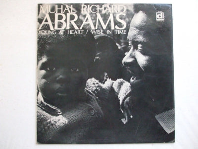 MUHAL RICHARD ABRAMS - Young At Heart / Wise In Time