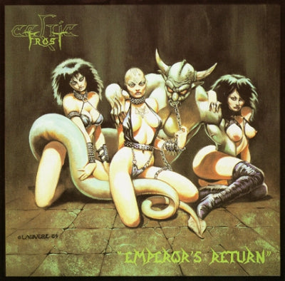 CELTIC FROST - Emperor's Return