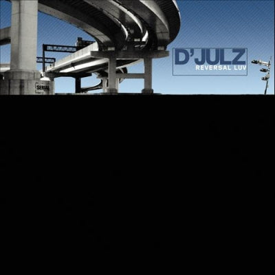 D'JULZ - Reversal Luv