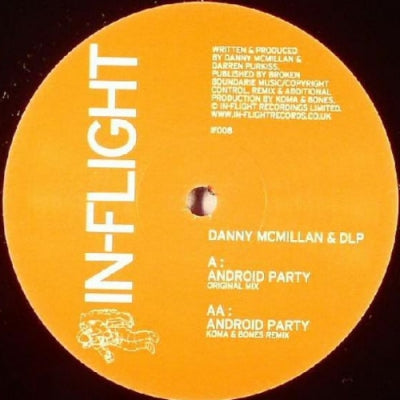 DANNY MCMILLAN & DLP - Android Party