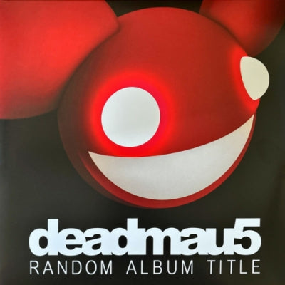 DEADMAU5 - Random Album Title