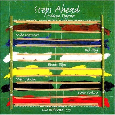 STEPS AHEAD - Holding Together (Live In Europe 1999)