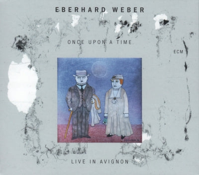 EBERHARD WEBER - Once Upon A Time (Live In Avignon)