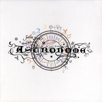 JOHN ZORN - Astronome