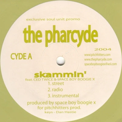 THE PHARCYDE - Skammin' / Baby Sit