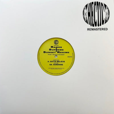 RAMOS & SUPREME & SUNSET REGIME FEAT. DONNA GRASSIE - Gotta Believe / Sunshine