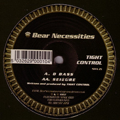 TIGHT CONTROL - D Bass / Seizure