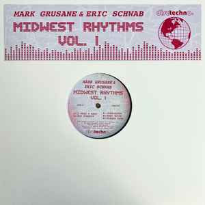 MARK GRUSANE & ERIC SCHWAB - Midwest Rhythms Vol. 1