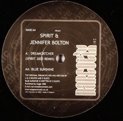 SPIRIT & JENNIFER BOLTON - Dreamcatcher (Spirit 2003 Remix) / Blue Sunshine
