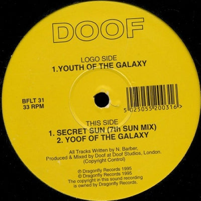 DOOF - Youth Of The Galaxy / Secret Sun (7th Sun Mix) / Yoof Of The Galaxy