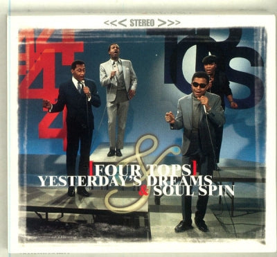 FOUR TOPS - Yesterday's Dreams & Soul Spin