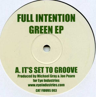 FULL INTENTION - Green EP