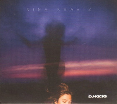 NINA KRAVIZ - DJ-Kicks