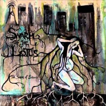 SWARM OF THE LOTUS - The Sirens Of Silence