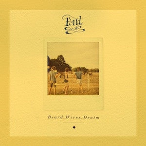 POND - Beard, Wives, Denim