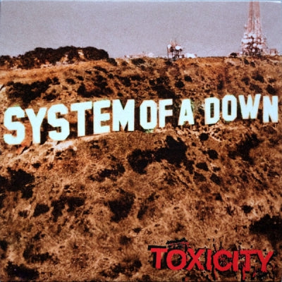 SYSTEM OF A DOWN - Toxicity