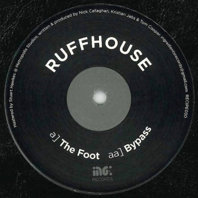 RUFFHOUSE - The Foot / Bypass