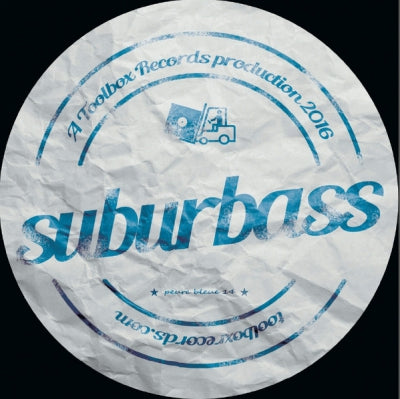 SUBURBASS - The Quantum Loop / Paranoid