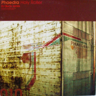 PHAEDRA - Holy Roller