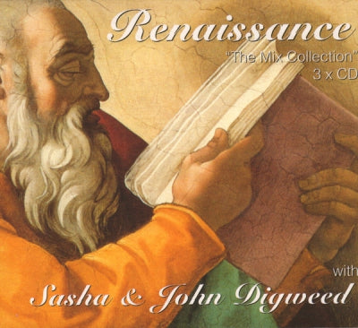 SASHA & JOHN DIGWEED - Renaissance: The Mix Collection