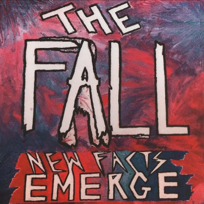 THE FALL - New Facts Emerge