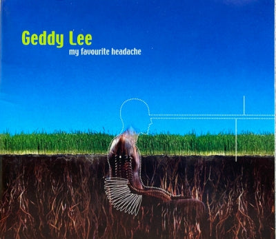 GEDDY LEE - My Favourite Headache