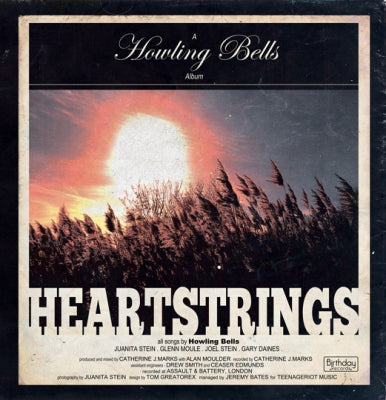 HOWLING BELLS - Heartstrings