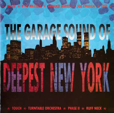 VARIOUS - The Garage Sound Of Deepest New York