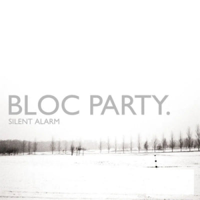 BLOC PARTY - Silent Alarm