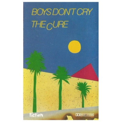 THE CURE - Boys Don't Cry
