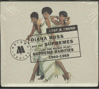DIANA ROSS & THE SUPREMES - (Let The Music Play) Supreme Rarities: Motown Lost & Found (1960-1969)