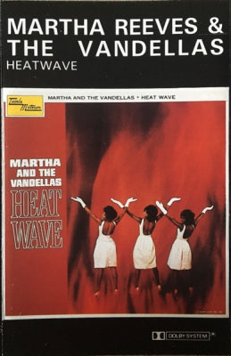MARTHA REEVES & THE VANDELLAS - Heat Wave
