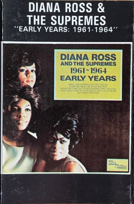 DIANA ROSS & THE SUPREMES - 1961 - 1964 Early Years