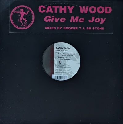 CATHY WOOD - Give Me Joy