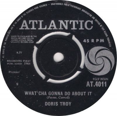 DORIS TROY - What'cha Gonna Do About It / Tomorrow Is Another Day